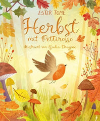 Herbst mit Pettirosso