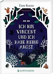Ich bin Vincent und ich habe keine Angst Gerstenberg Verlag