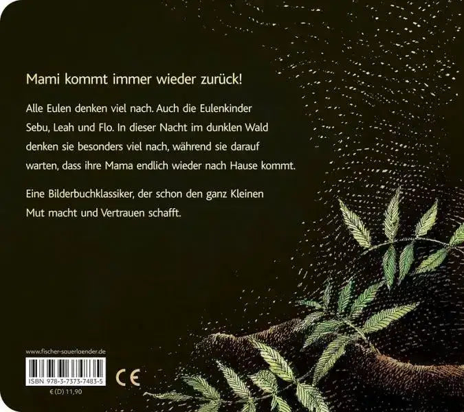 Ich will meine Mami! - 9783737374835 Sauerländer Verlag
