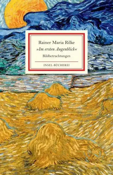 'Im ersten Augenblick' - Bildbetrachtungen - 9783458645047 Insel Verlag
