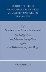 IV Studien zum Neuen Testament