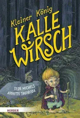 Kleiner König Kalle Wirsch Herder Verlag
