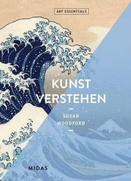 Kunst verstehen (ART ESSENTIALS) Midas Verlag