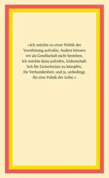 Zitat zur Politik der Versöhnung und Liebe auf farbigem Papier mit gelben, roten und orangen Rahmen