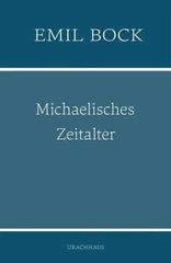 Michaelisches Zeitalter Urachhaus Verlag