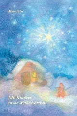 Mit Kindern in die Weihnachtszeit Verlag am Goetheanum