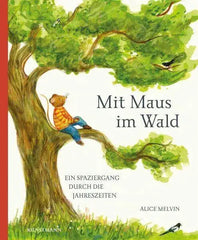 Mit Maus im Wald Antje Kunstmann Verlag