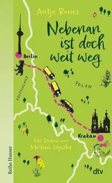 Nebenan ist doch weit weg - 9783423628174 dtv
