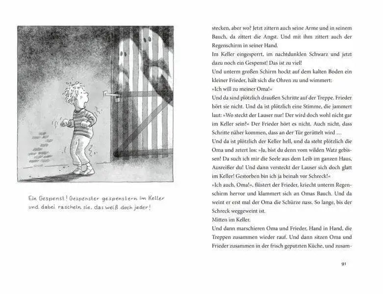 »Oma«, schreit der Frieder, »ich hab meine Lehrerin lieber!« Sauerländer Verlag