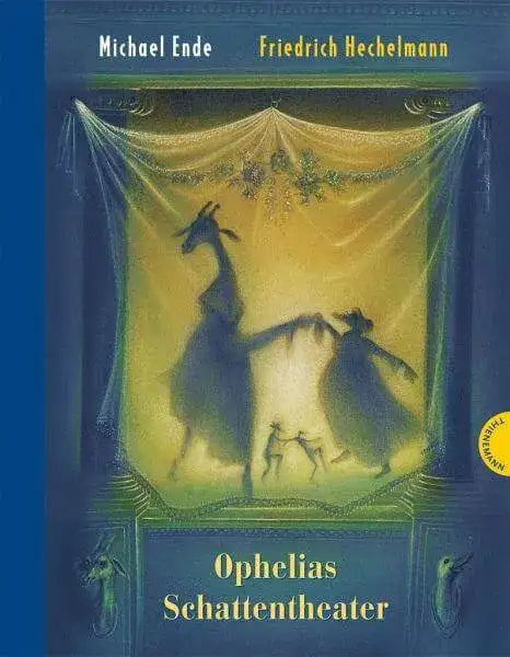 Ophelias Schattentheater Thienemann Verlag