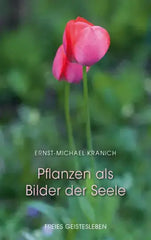 Pflanzen als Bilder der Seele Verlag Freies Geistesleben