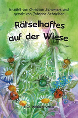 Rätselhaftes auf der Wiese Mellinger Verlag