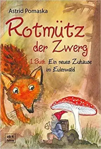rotmutz-der-zwerg-ein-neues-zuhause-im-eulenwald-1-kunstundspiel-1 - kunstundspiel 
