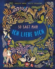 So sagt man: Ich liebe dich Midas Verlag