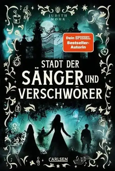 Stadt der Sänger und Verschwörer (Stadt der Magier Bd.2)