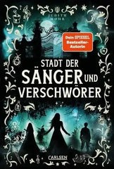 Stadt der Sänger und Verschwörer (Stadt der Magier Bd.2)