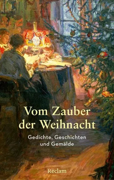 vom-zauber-der-weihnacht-gedichte-geschichten-und-gemaelde-zum-innehalten-gebundene-ausgabe - kunstundspiel 