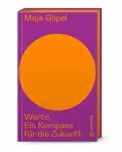 Werte. Ein Kompass für die Zukunft - 9783710608315 Brandstätter