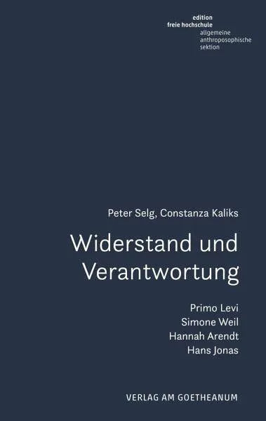 Widerstand und Verantwortung Verlag am Goetheanum