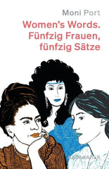 women-s-words-funfzig-frauen-funfzig-satze-kunstundspiel-1 - kunstundspiel 